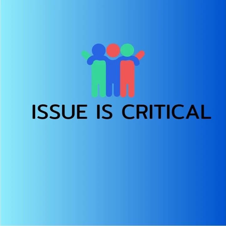 Issue is Critical
